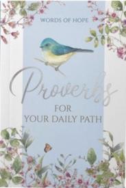 Words of Hope: Proverbs For Your Daily Path Devotional