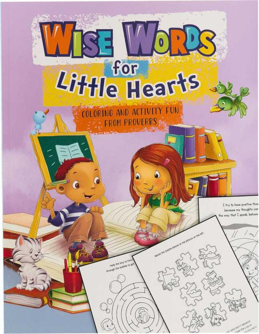 Wise Words for Little Hearts Coloring Book and Activity Fun Book From Proverbs