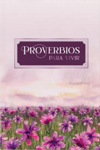 Proverbios Parra Vivir (Spanish Edition)