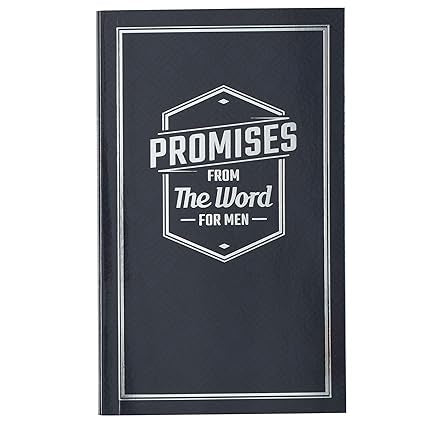 Promises From The Word for Men