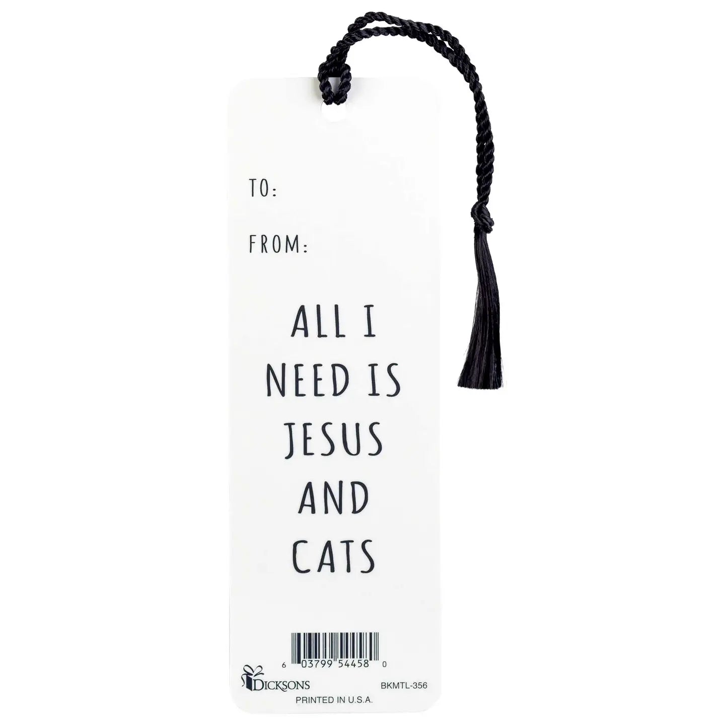 Cats All I Need Is Jesus Tassel Bookmark