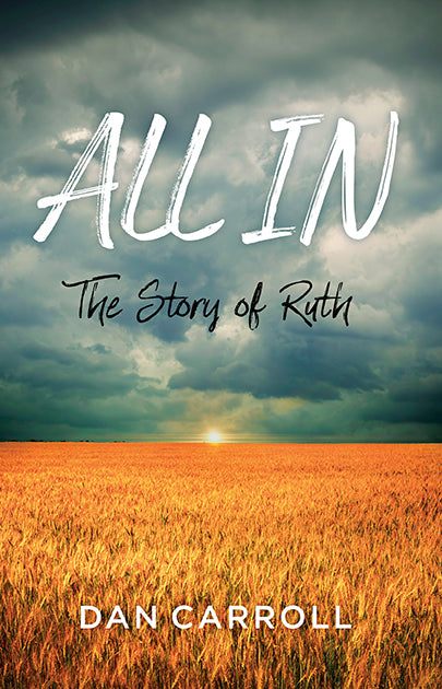ALL IN: THE STORY OF RUTH