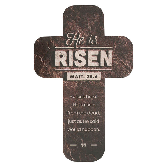 Cross Bookmark Stone He is Risen Matt.  28:6