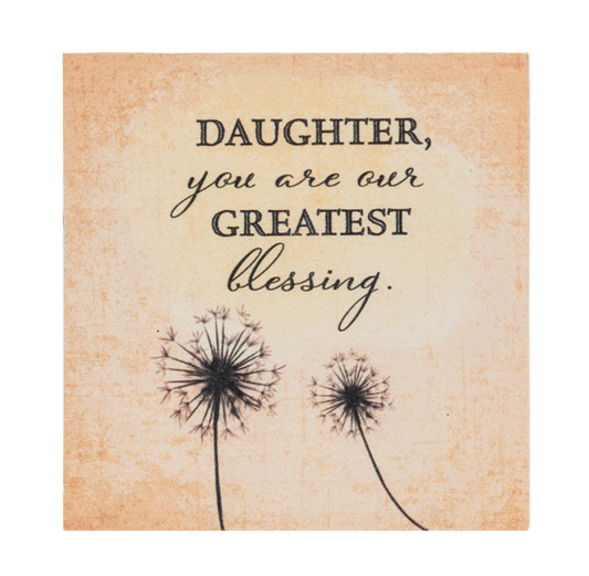 Block Talk - Daughter, you are our greatest blessing