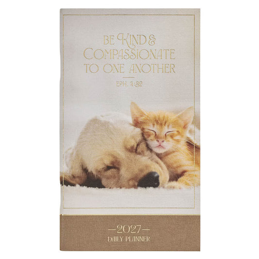 2027 Be Kind and Compassionate Small Daily Planner - Ephesians 4:32