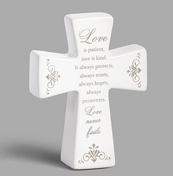Tabletop Cross-Love Is Patient...Love Never Fails-Ceramic (4.5"H)
