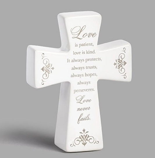 Tabletop Cross-Love Is Patient...Love Never Fails-Ceramic (4.5"H)