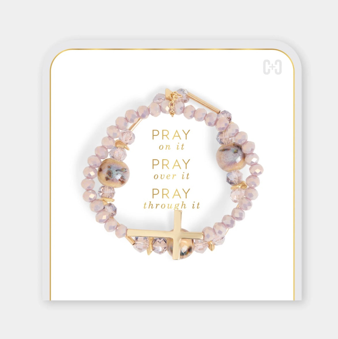 PRAY ON IT, PRAY OVER IT, PRAY THROUGH IT BRACELET- MAUVE