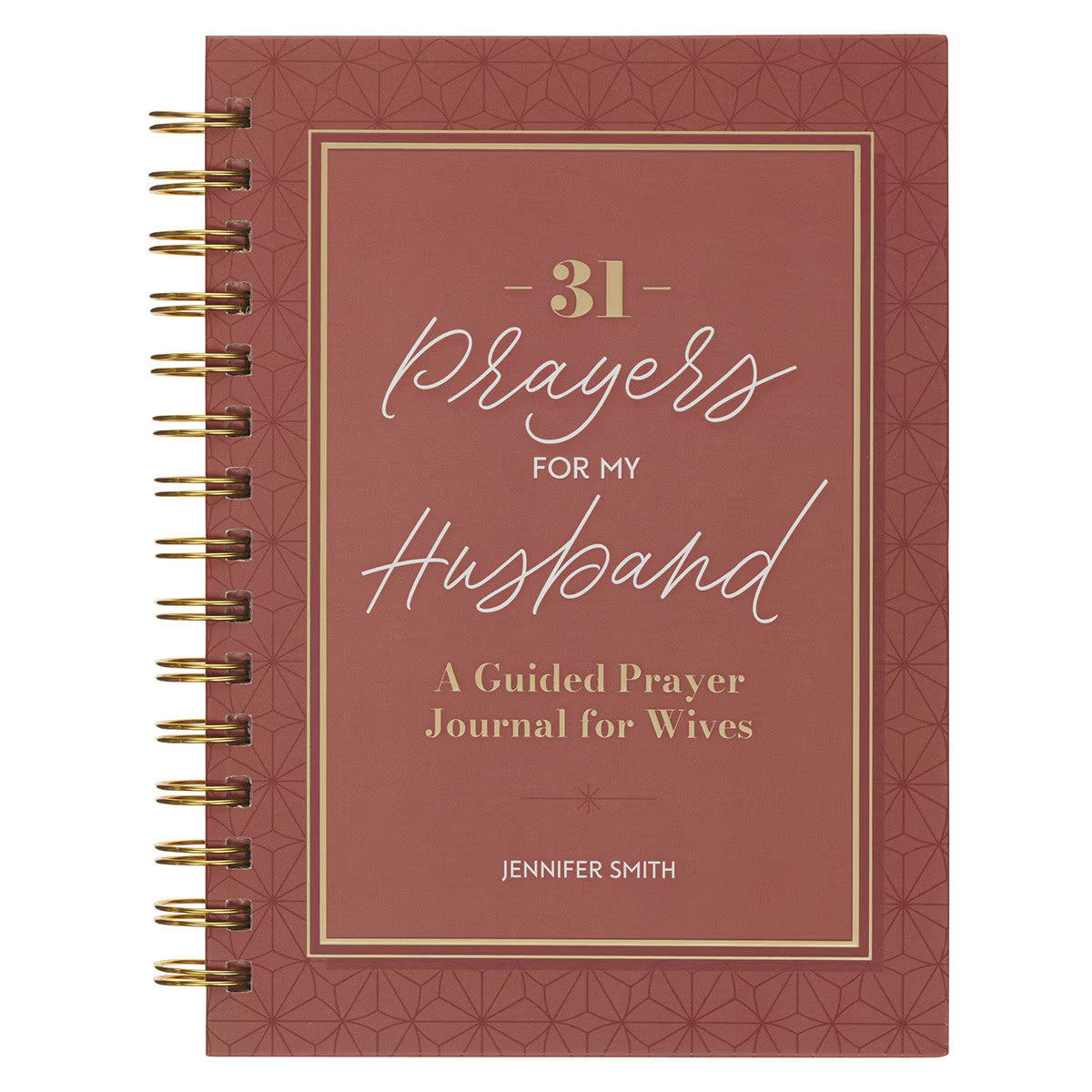 31 Prayers for My Husband Spiral Hardcover Prayer Journal for Wives