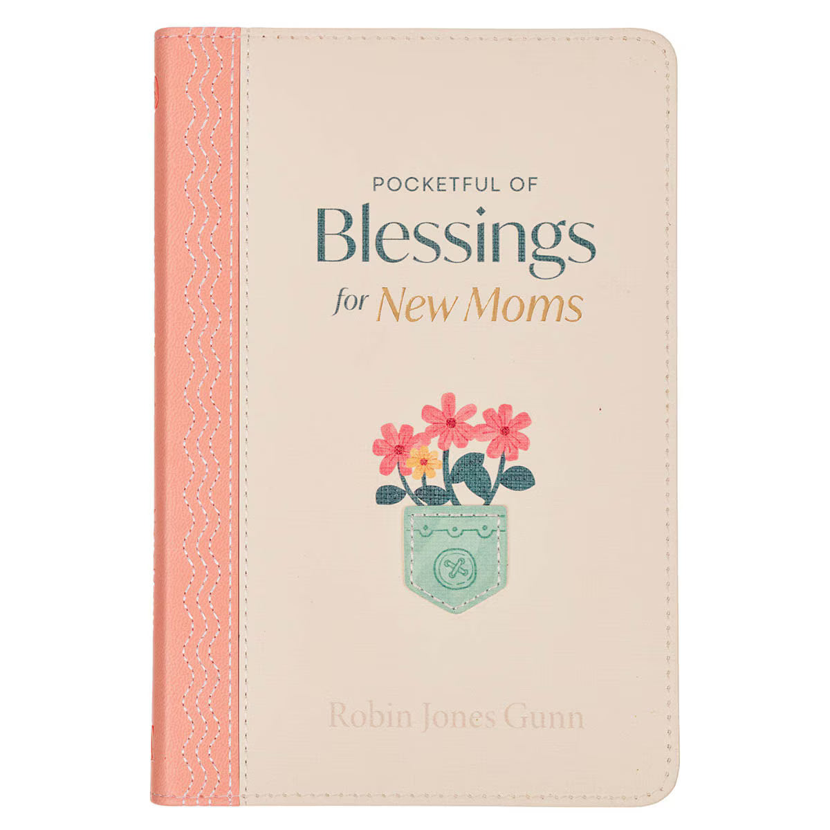 Pocketful of Blessings for New Moms Peach Faux Leather Gift Book by Robin Jones Gunn