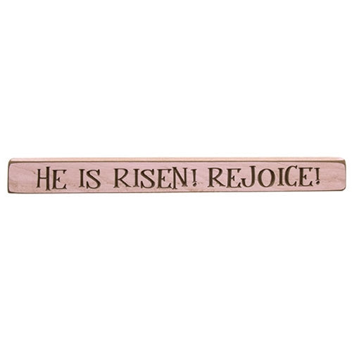 He Is Risen! Rejoice! Engraved Block, 18"