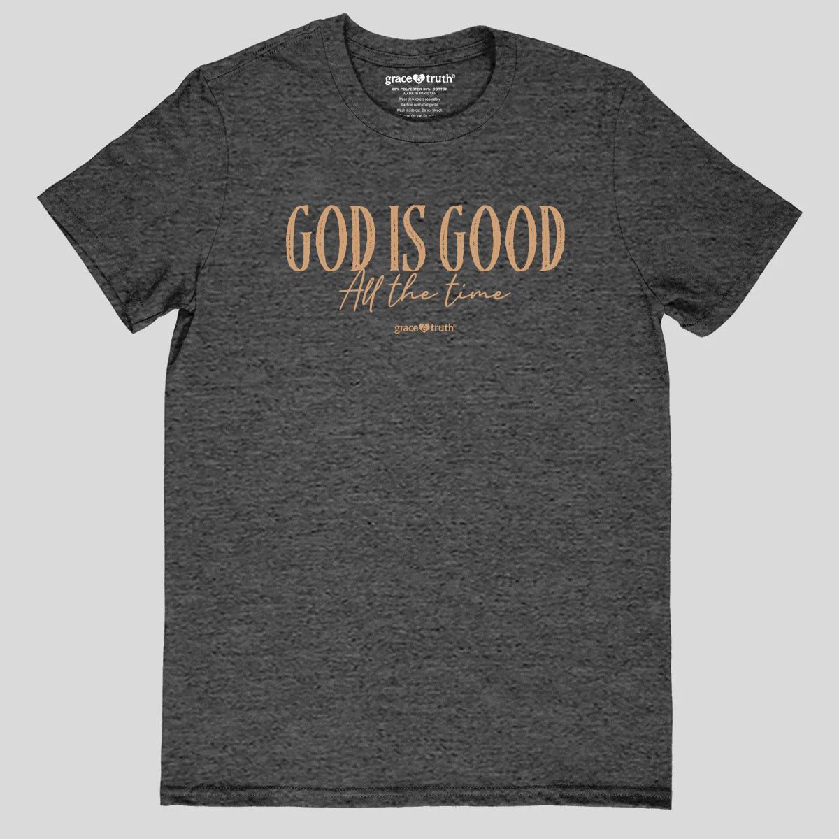 grace & truth Womens T-Shirt God Is Good