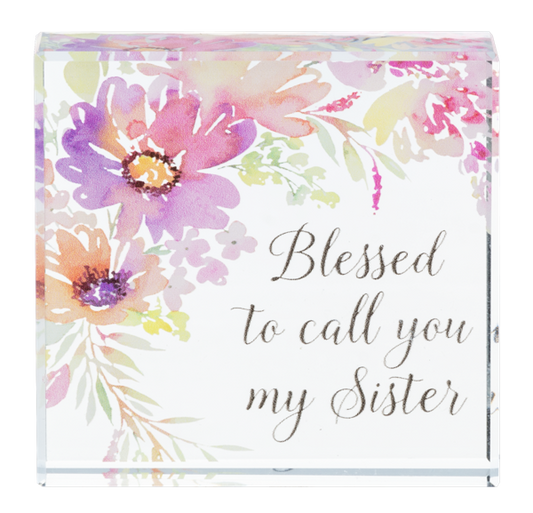 Block Talk - Blessed to call you my Sister
