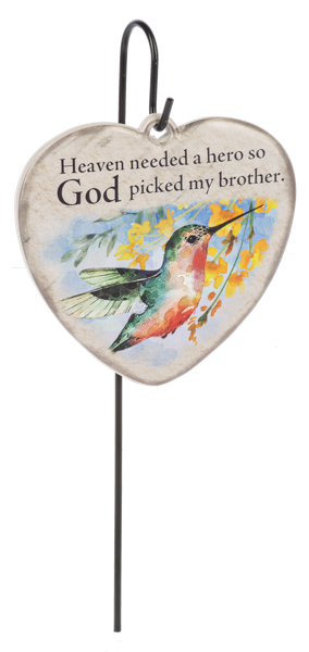 Memorial Plaque Stake - Heaven needed a hero so God picked my brother.