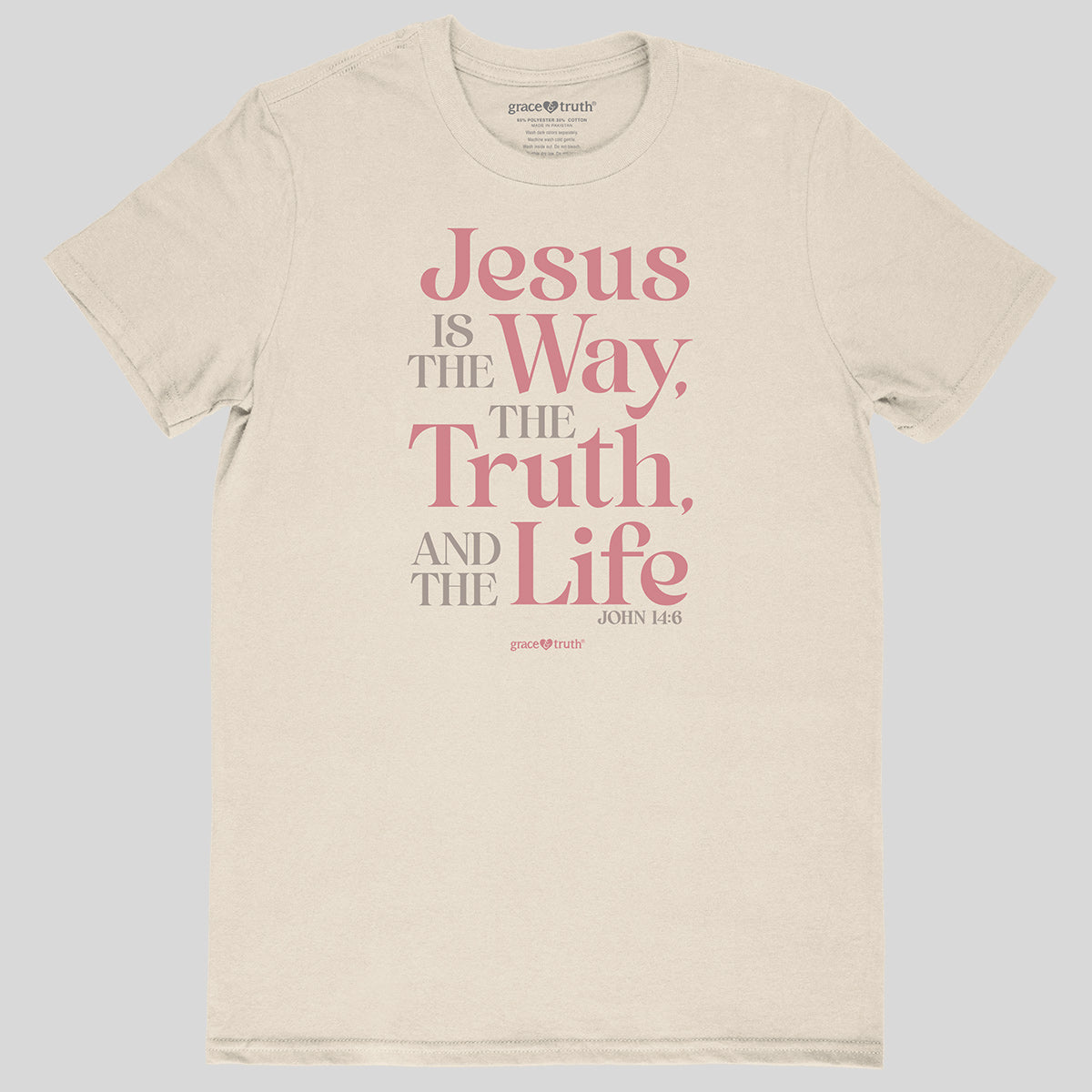 grace & truth Women's T - Way Truth Life
