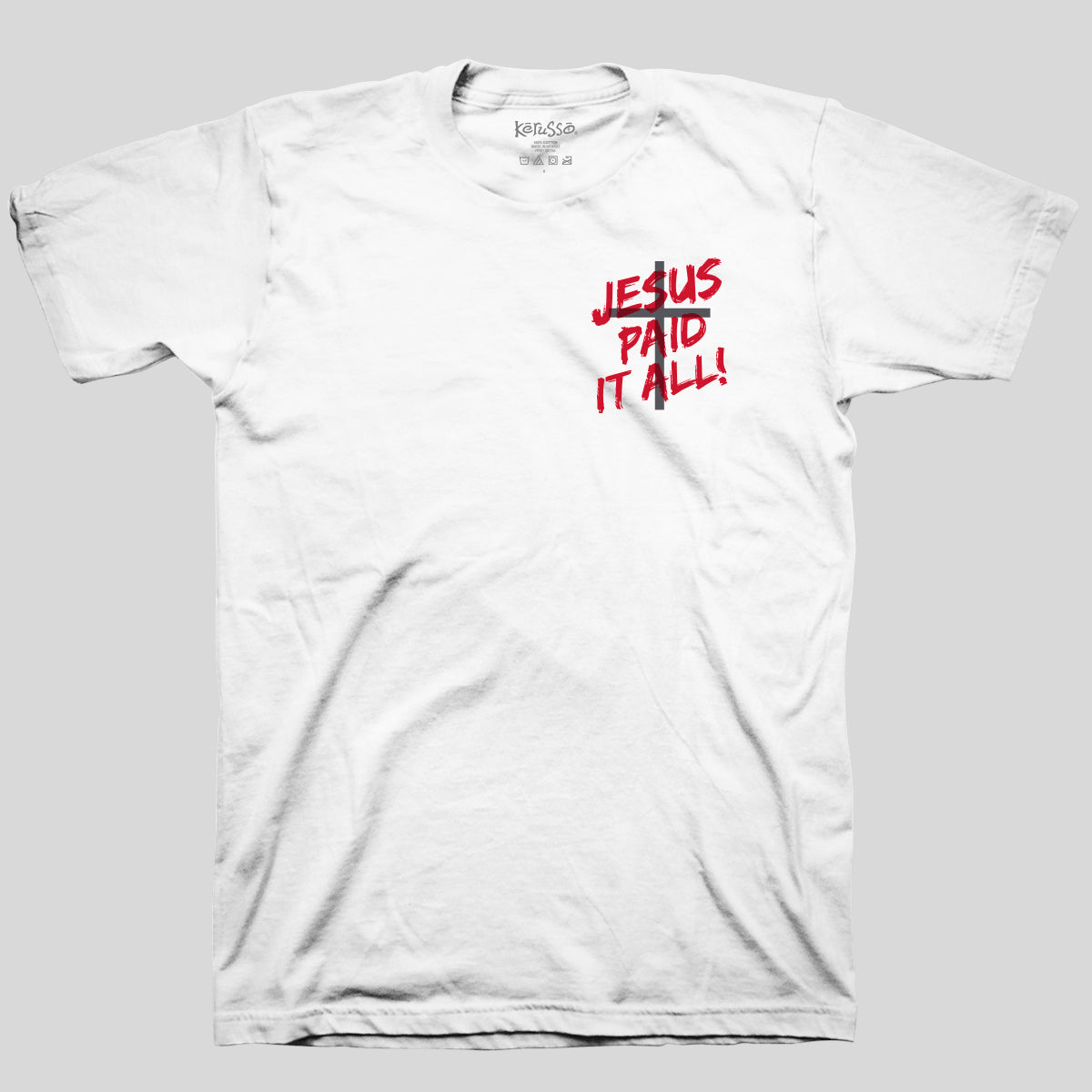 Kerusso Christian T-Shirt Paid Receipt