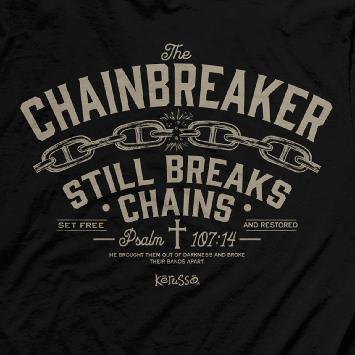 Kerusso Christian T-Shirt Chain Breaker