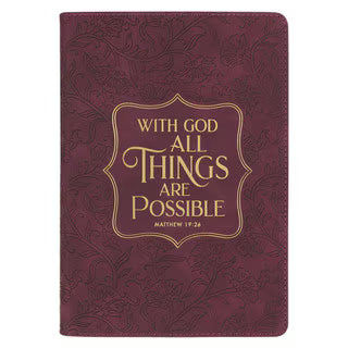 Things Are Possible Burgundy Faux Leather Classic Journal - Matthew 19:26