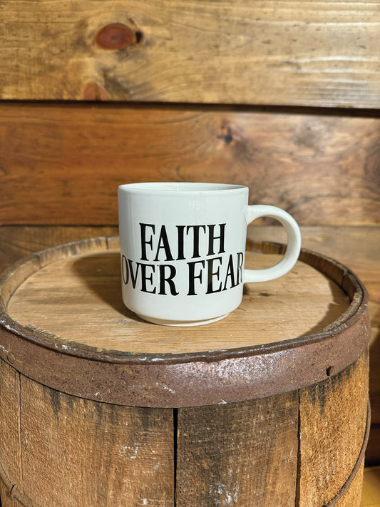 Faith Over Fear Mug
