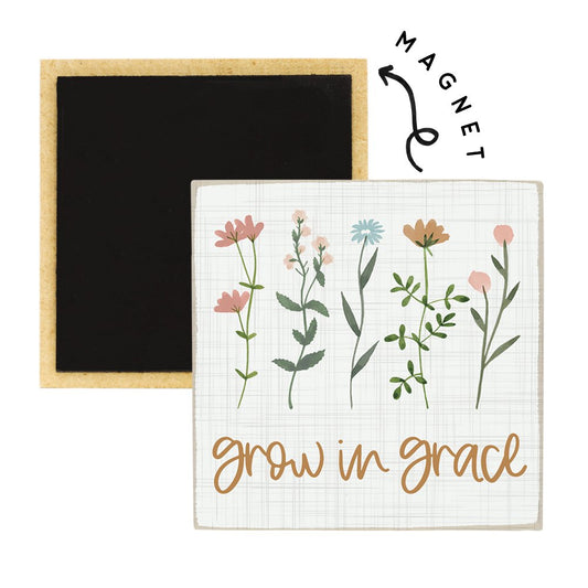 Grow in Grace Magnet