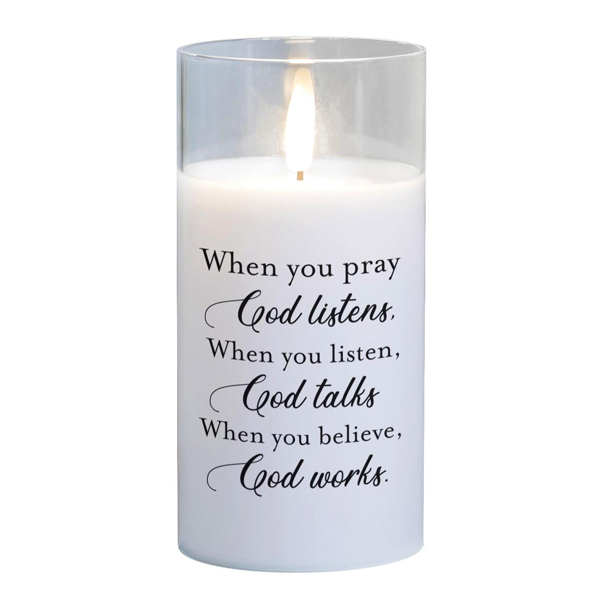 LED Candle When You Pray God Listens 6in