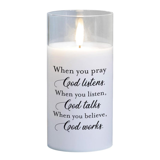 LED Candle When You Pray God Listens 6in