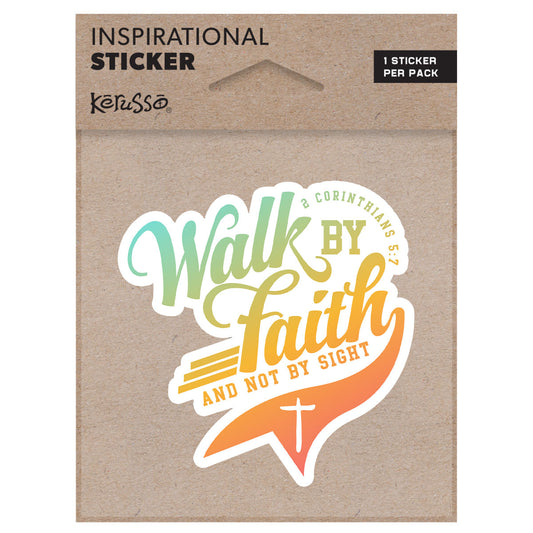 Sticker - Walk by Faith Script
