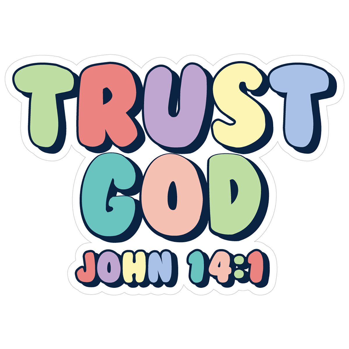 Sticker - Trust God