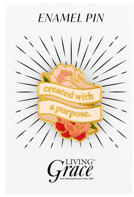Created With A Purpose Enamel Pin