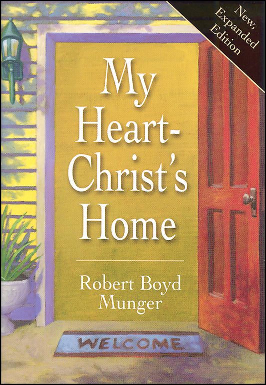 My Heart-Christ's Home
