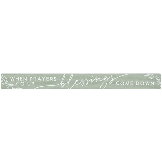 Prayers Up Blessings - Talking Sticks