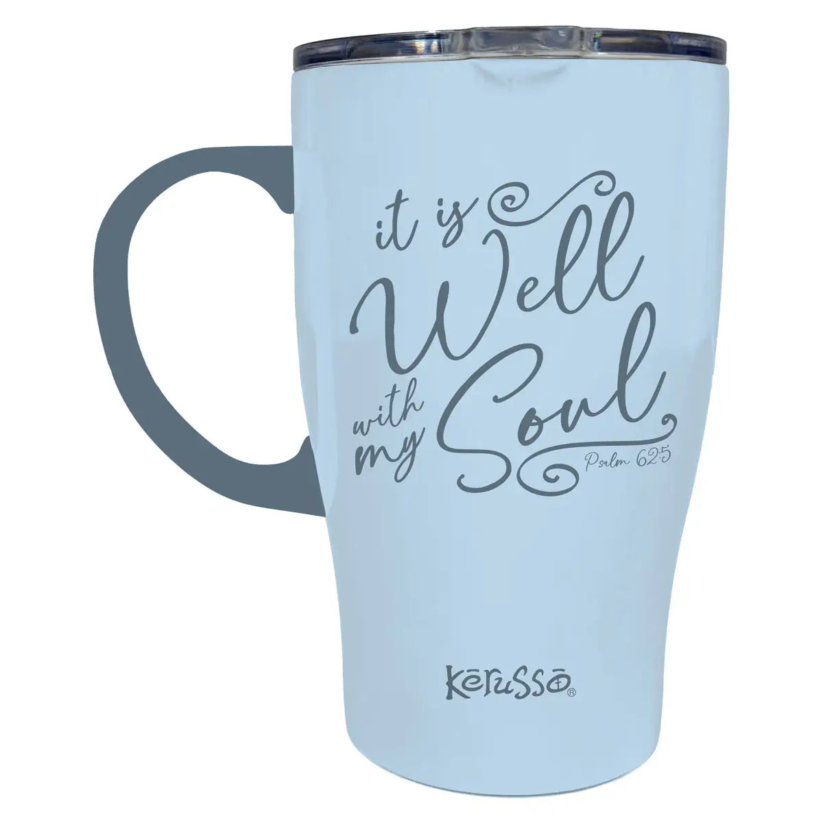 Kerusso 15 oz Stainless Steel Mug with Handle It Is Well