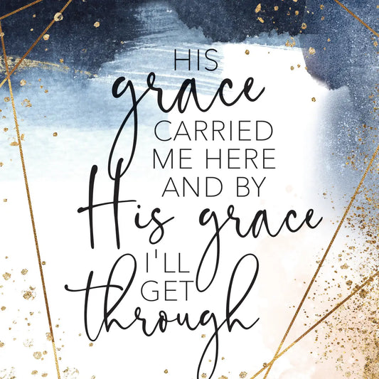 His Grace Carried - Heaven Sent Plaques 6X9 Wood Plaque