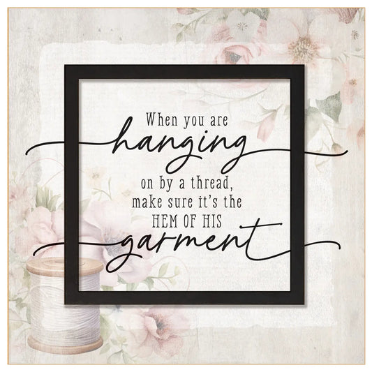 When You Are Hanging - Layered Grace - 6X6
