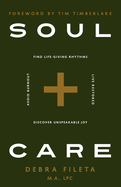 Soul Care by Debra K. Fileta