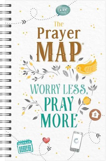 The Prayer Map: Worry Less, Pray More (Faith Maps)