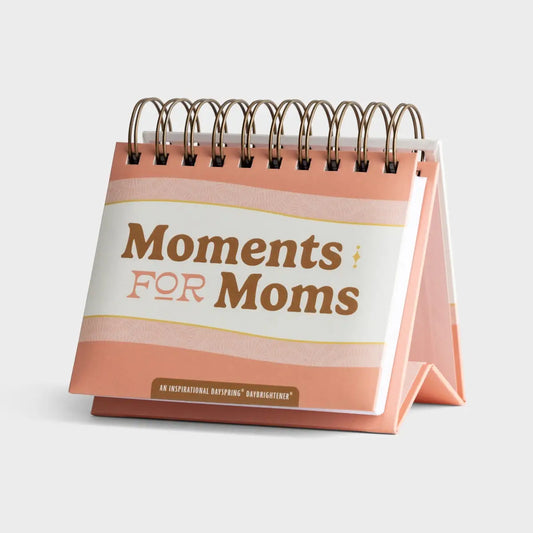 Moments for Moms: An Inspirational DaySpring DayBrightener - Perpetual Calendar